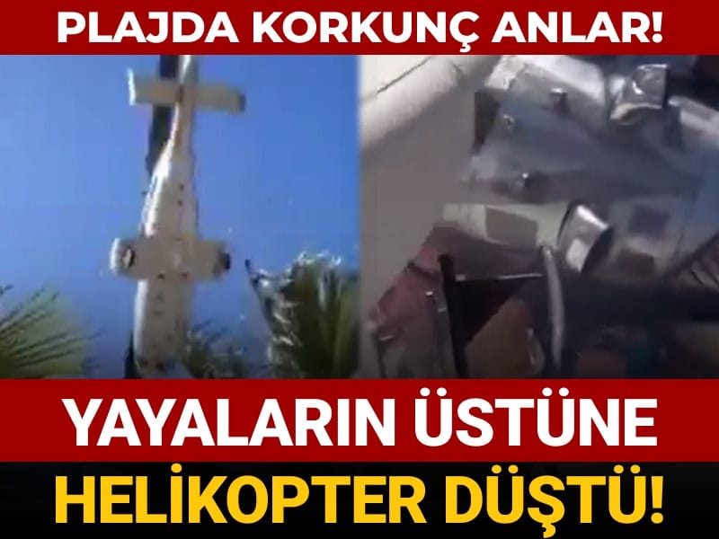 plajda sok goruntuler ortaya cikti ustlerine helikopter dustu WYxau7R4.jpg